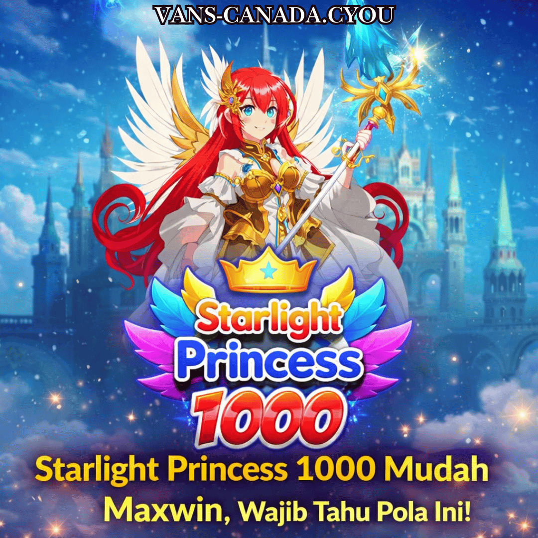 Starlight Princess 1000 Mudah Maxwin, Wajib Tahu Pola Ini!